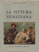 La Pittura Veneziana Marco Valsecchi, Electa 1954