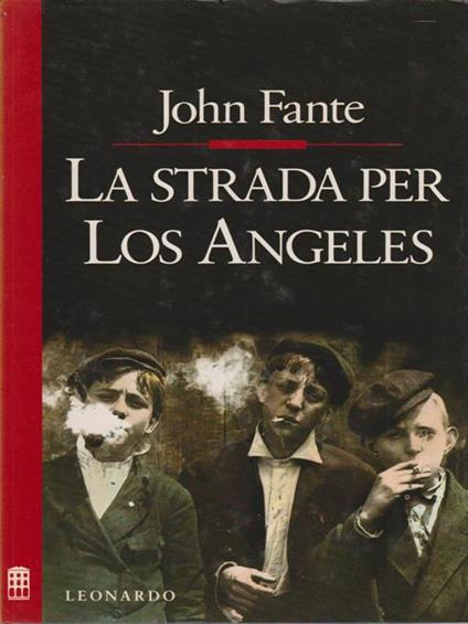 La strada per Los Angeles - John Fante - copertina