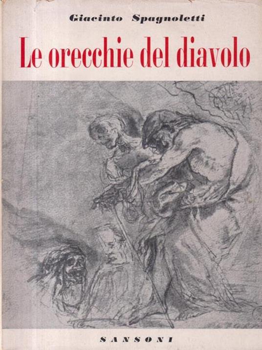Le orecchie del diavolo - Giacinto Spagnoletti - copertina