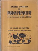 Le pardon premature
