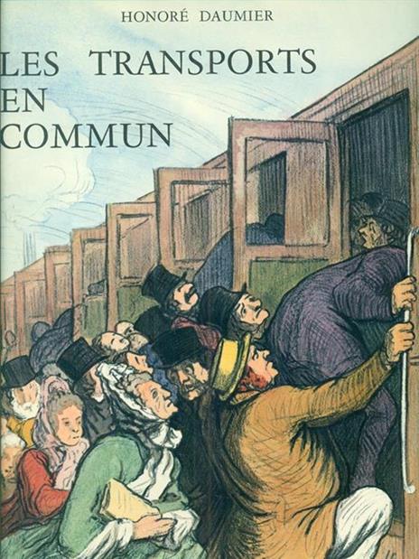 Les transports en commun - Honoré Daumier - copertina