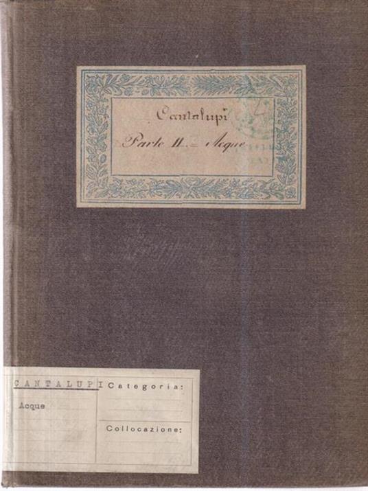 Manuale delle leggi regolamenti e discipline. Parte 2 - Antonio Cantalupi - copertina