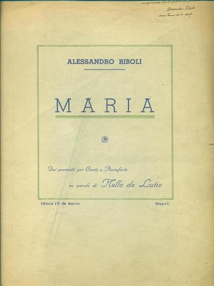 Maria. Spartito musicale. Prima edizione - Alessandro Riboli - copertina