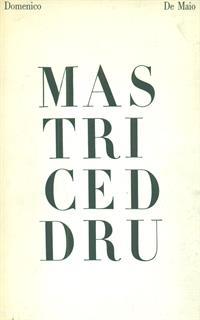 Mastriceddru