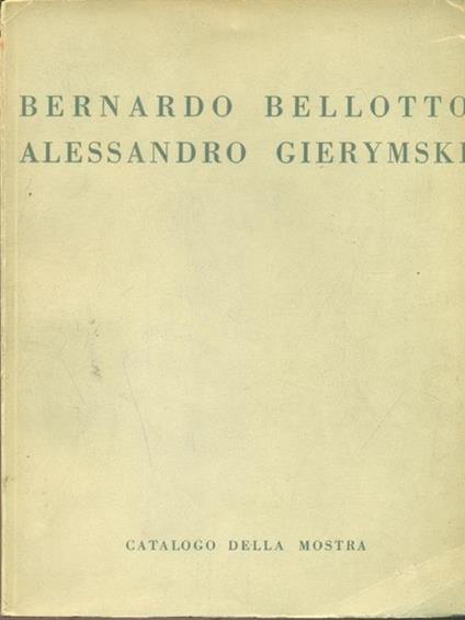 Mostra Bellotto Gierymski - copertina