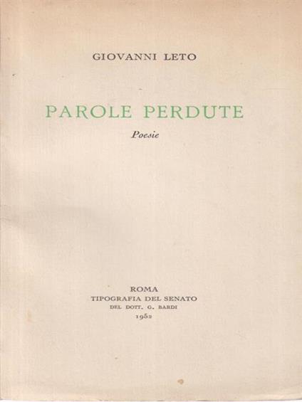 Parole Perdute. Copia autografata - Giovanni Leto - copertina