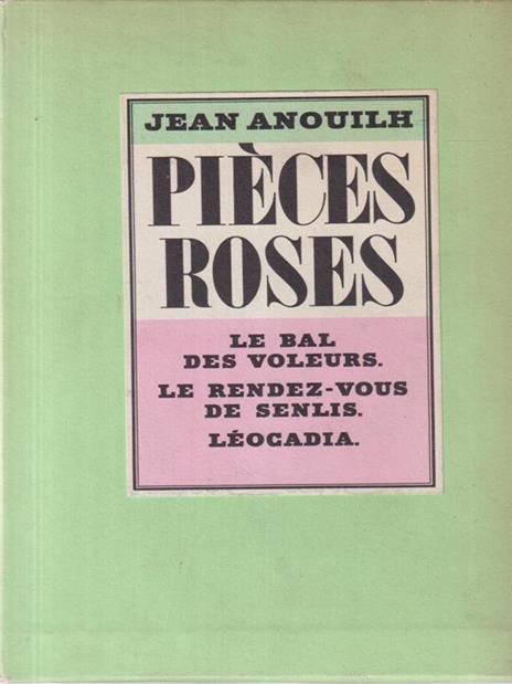 Pieces roses - Pieces noires - Jean Anouilh - 3