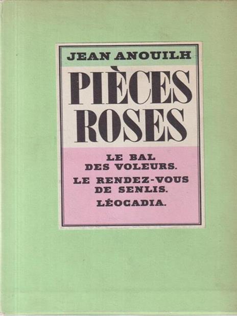 Pieces roses - Pieces noires - Jean Anouilh - copertina