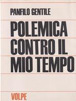 Polemica Contro Il Mio Tempo