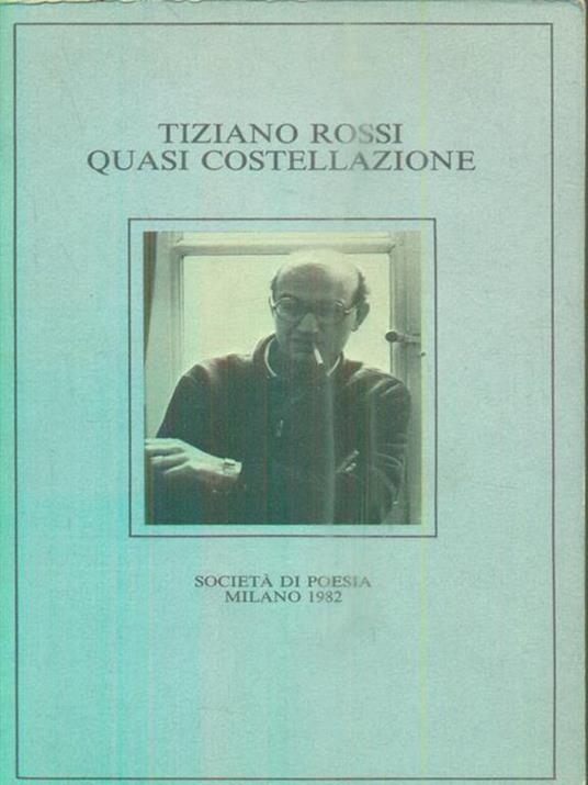 Quasi Costellazione - Tiziano Rossi - copertina