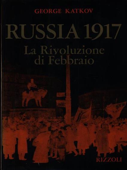 Russia 1917 - George Katkov - copertina