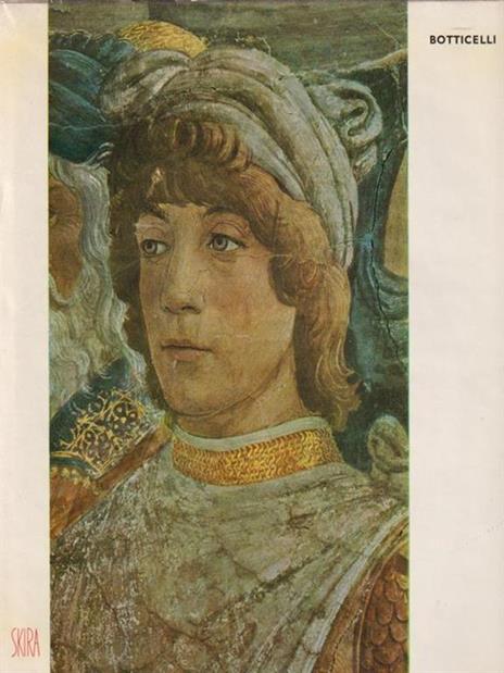 Sandro Botticelli - Giulio C. Argan - 3
