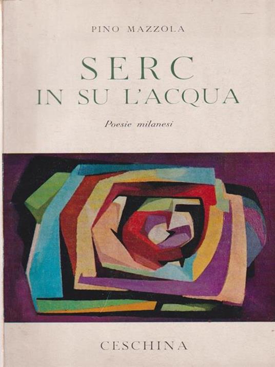 Serc in su l'acqua - Pino Mazzola - 3