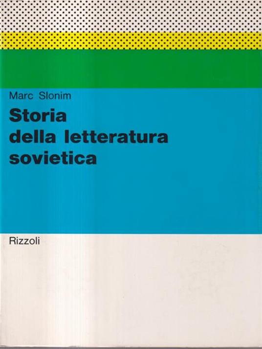 Storia della letteratura sovietica - Marc Slonim - copertina