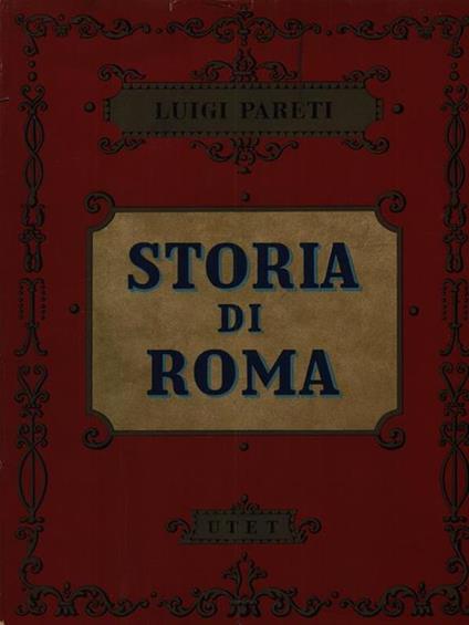 Storia di Roma - Luigi Pareti - copertina