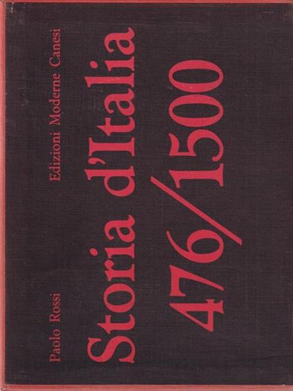 Storia d'Italia. Vol.1. Dal 476 al 1500 - Paolo Rossi - copertina