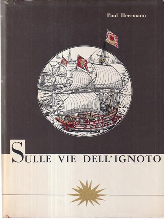 Sulle vie dell'ignoto - Paul Herrmann - copertina