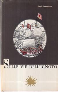 Sulle vie dell'ignoto