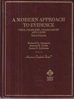 A Modern Approach to Evidence