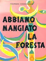 Abbiamo mangiato la foresta della pietra Genio Goo