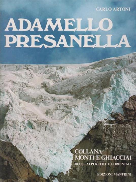 Adamello. Presanella - Carlo Artoni - copertina