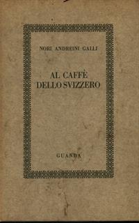 Al caffé dello svizzero. Copia autografata