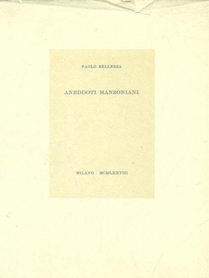 Aneddoti manzoniani - Paolo Bellezza - copertina