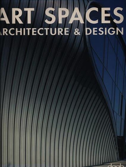 Arte Spaces. Architecture and Design - copertina
