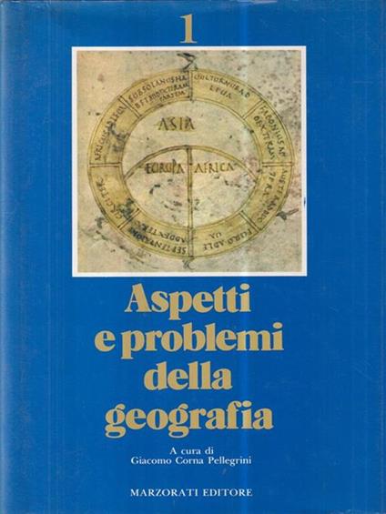Aspetti e problemi della geografia. 2 Voll - copertina