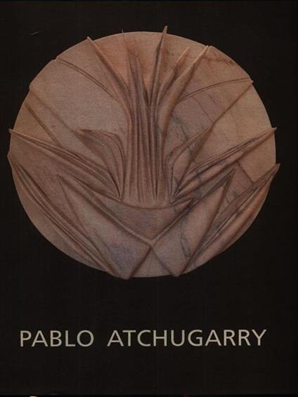 Atchugarry. Le infinite evoluzioni del marmo - copertina