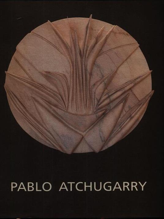 Atchugarry. Le infinite evoluzioni del marmo - copertina