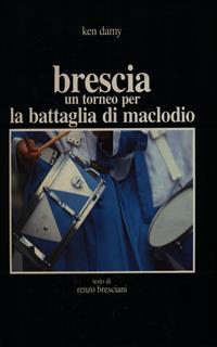 Brescia. Un torneo per la battaglia di Maclodio