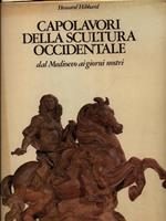 Capolavori della scultura occidentale. Dal Medioevo ai giorni nostri