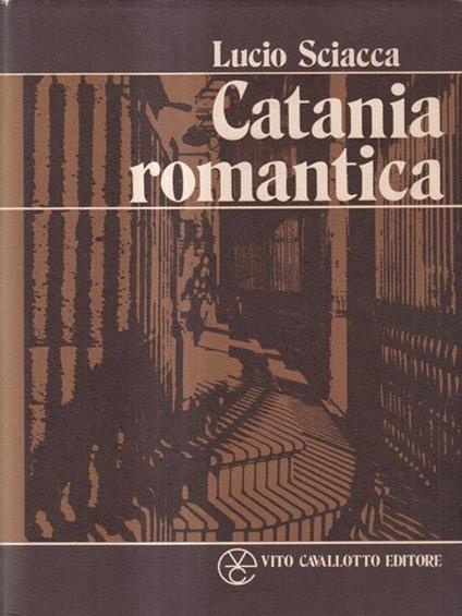 Catania romantica - Lucio Sciacca - copertina