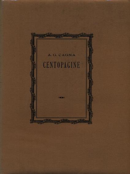Centopagine - Achille Giovanni Cagna - copertina