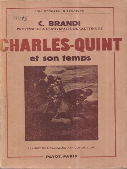 Charles-Quint Et Son Temps - Cesare Brandi - copertina
