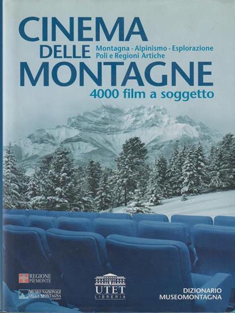 Cinema delle montagne. 4000 film a soggetto - copertina