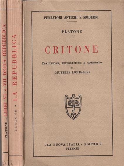 Critone, Repubblica e libri VI e VII della Repubblica - Platone - copertina