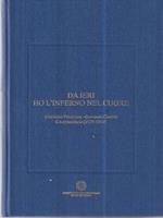 Da ieri ho l'inferno nel cuore