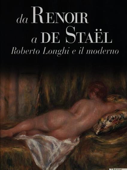 Da Renoir a De Staël. Roberto Longhi e il moderno - copertina
