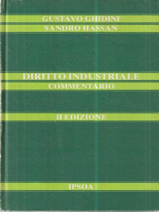 Diritto industriale commentario - Gustavo Ghidini - copertina