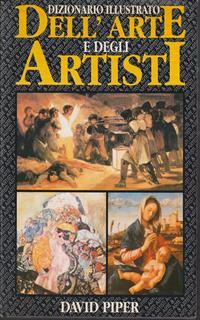 Dizionario illustrato dell'arte e degli artisti