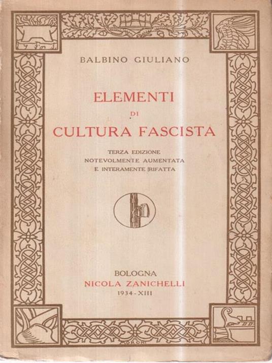 Elementi Di Cultura Fascista - B. Giuliano - copertina