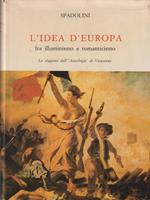 Idea d'Europa fra illuminismo e romanticismo. La stagione dell'Antologia di Viesseux
