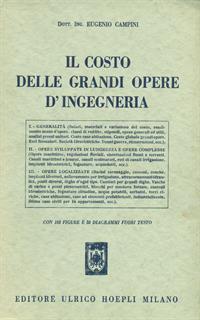 Il costo delle grandi opere d'ingegneria