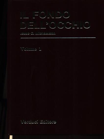Il fondo dell'occhio 2 volumi - Isaac C. Michealson - copertina