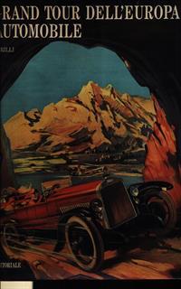 Il Grand Tour dell'Europa in automobile