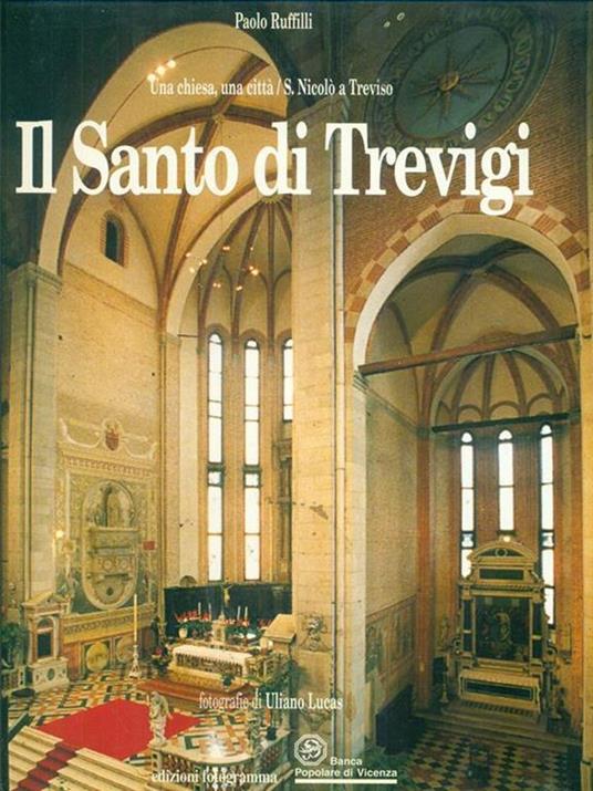 Il Santo di Trevigi - Paolo Ruffili,Uliano Lucas - copertina