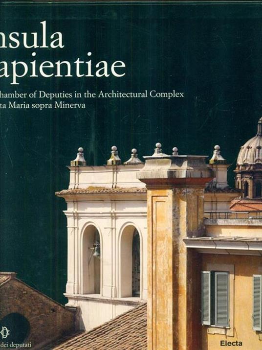 Insula sapientae. The Architectural Complex of Santa Maria sopra Minerva - Renata C. Mazzantini - copertina