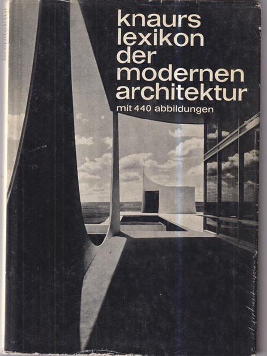Knaurs Lexikon Der Modernen Architektur - Gerd Hatje - copertina
